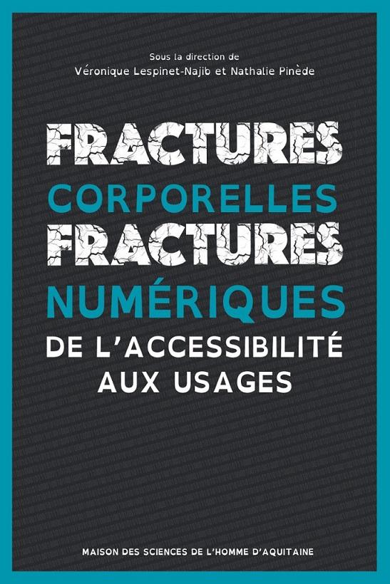 Fractures corporelles, fractures numériques 